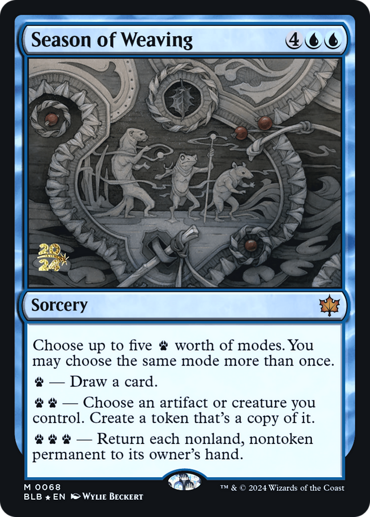 {@R} Season of Weaving [Bloomburrow Prerelease Promos][PR BLB 068]