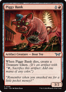 {@C} Piggy Bank [Duskmourn: House of Horror][DSK 148]