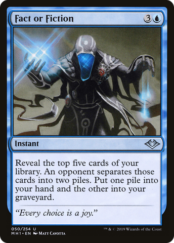 {C} Fact or Fiction [Modern Horizons][MH1 050]