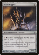 {C} Dross Ripper [Mirrodin Besieged][MBS 106]