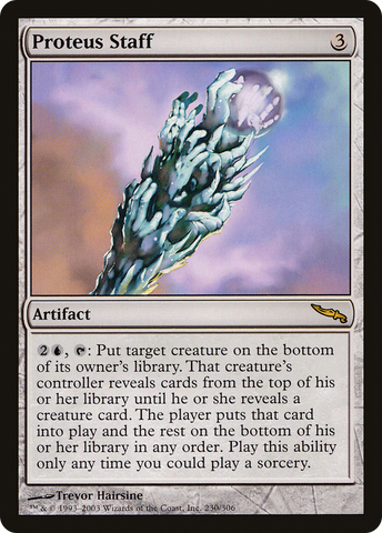 {R} Proteus Staff [Mirrodin][MRD 230]