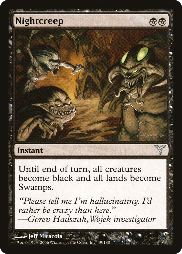 {C} Nightcreep [Dissension][DIS 049]
