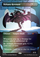 {R} Nirkana Revenant (Rainbow Foil) [Secret Lair Drop Series][RBF SLD 1316]