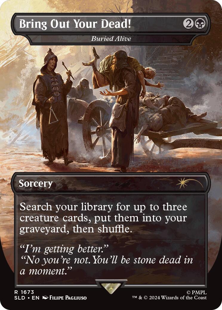 {R} Bring Out Your Dead! - Buried Alive [Secret Lair Drop Series][SLD 1673]