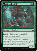 {@C} Magnigoth Sentry [Foundations][FDN 556]