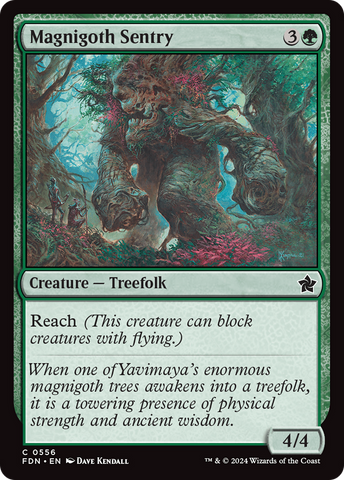 {@C} Magnigoth Sentry [Foundations][FDN 556]