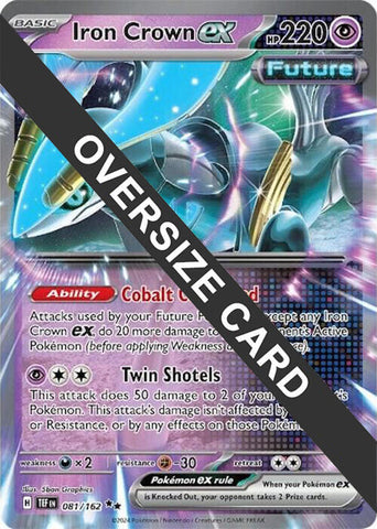 [JUM PKM-R] Iron Crown ex (081) (Jumbo Card) [Scarlet & Violet: Temporal Forces]
