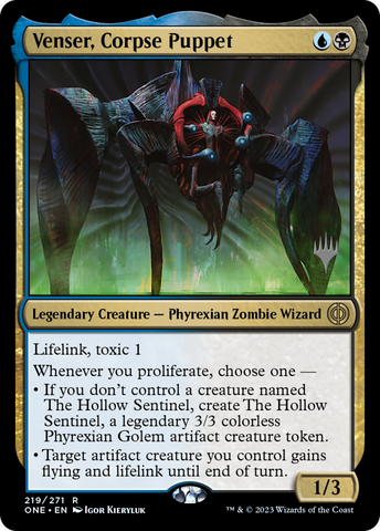 {R} Venser, Corpse Puppet (Promo Pack) [Phyrexia: All Will Be One Promos][PP ONE 219]