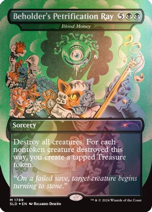{R} Beholder's Petrification Ray - Blood Money (Rainbow Foil) [Secret Lair Drop Series][RBF SLD 1789]