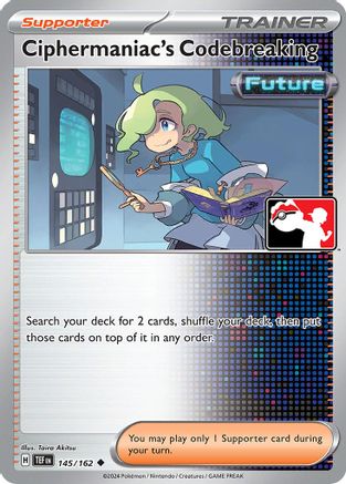 [PKM] Ciphermaniac's Codebreaking (145/162) [Prize Pack Series Five]