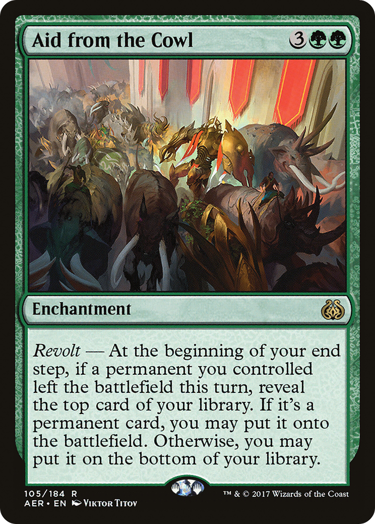 {R} Aid from the Cowl [Aether Revolt][AER 105]