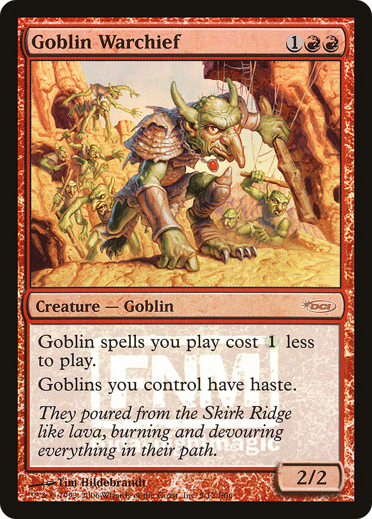 {R} Goblin Warchief [Friday Night Magic 2006][PA F06 005] - Misty Mountain Games