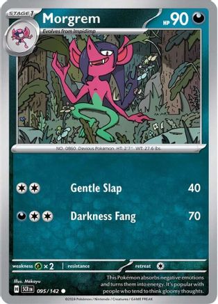 [PKM] Morgrem (095/142) [Scarlet & Violet: Stellar Crown]