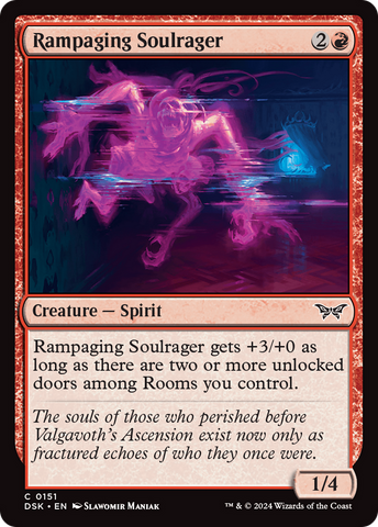{@C} Rampaging Soulrager [Duskmourn: House of Horror][DSK 151]