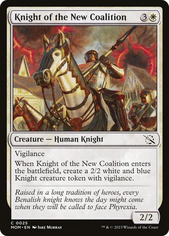 {C} Knight of the New Coalition [March of the Machine][MOM 025]