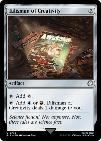 {C} Talisman of Creativity (Surge Foil) [Fallout][PIP 772]