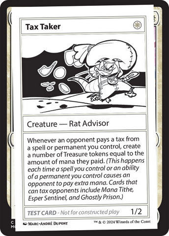 {C} Tax Taker [Mystery Booster 2 Playtest Cards][MB2 PLAYTEST]