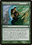 {C} Search for Tomorrow [Time Spiral][TSP 216]