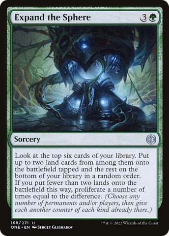 {C} Expand the Sphere [Phyrexia: All Will Be One][ONE 168]