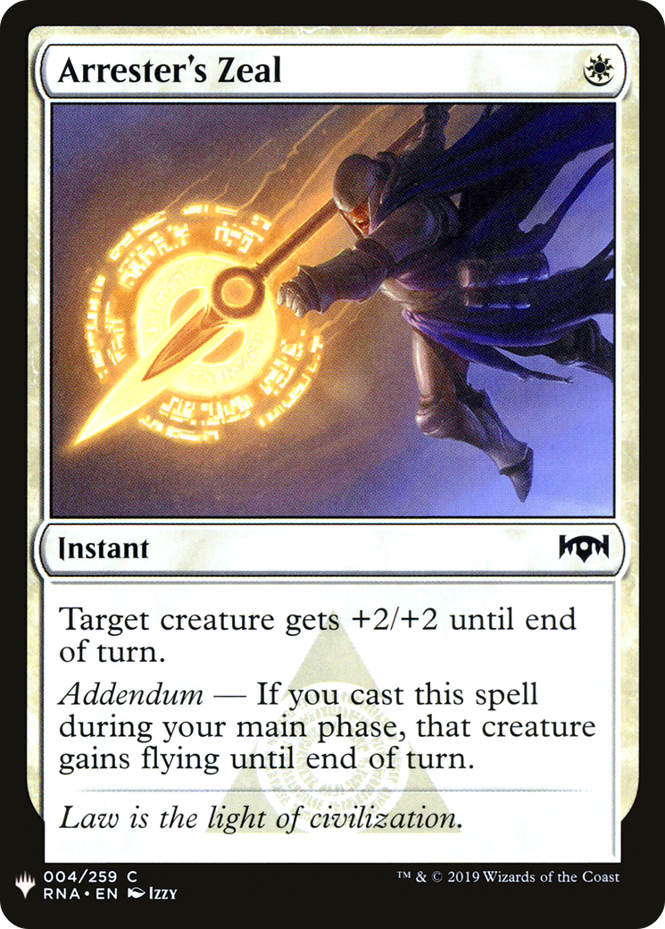 {C} Arrester's Zeal [Mystery Booster][LS RNA 004]