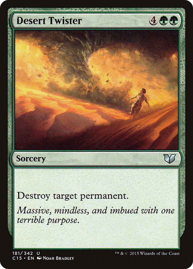 {C} Desert Twister [Commander 2015][C15 181]