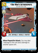 {SW-C}Obi-Wan's Aethersprite - This is Why I Hate Flying (048/257) [Twilight of the Republic]