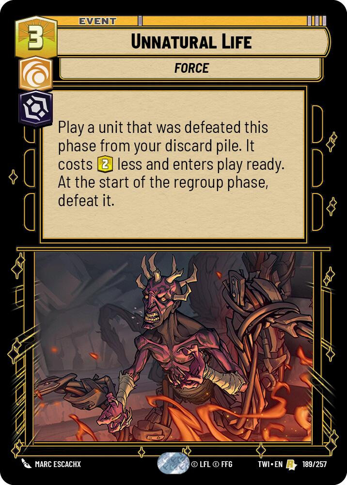 {SW-R}Unnatural Life (189/257) [Twilight of the Republic]