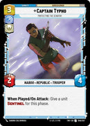 {SW-C}Captain Typho - Protecting the Senator (046/257) [Twilight of the Republic]