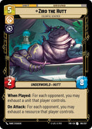{SW-C}Ziro the Hutt - Colorful Schemer (185/257) [Twilight of the Republic]