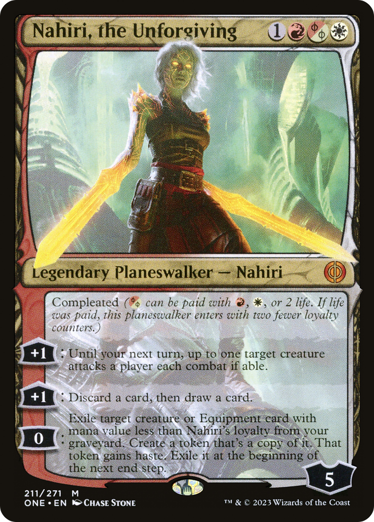 {R} Nahiri, the Unforgiving [Phyrexia: All Will Be One][ONE 211]