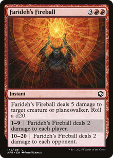 {C} Farideh's Fireball [Dungeons & Dragons: Adventures in the Forgotten Realms][AFR 142]