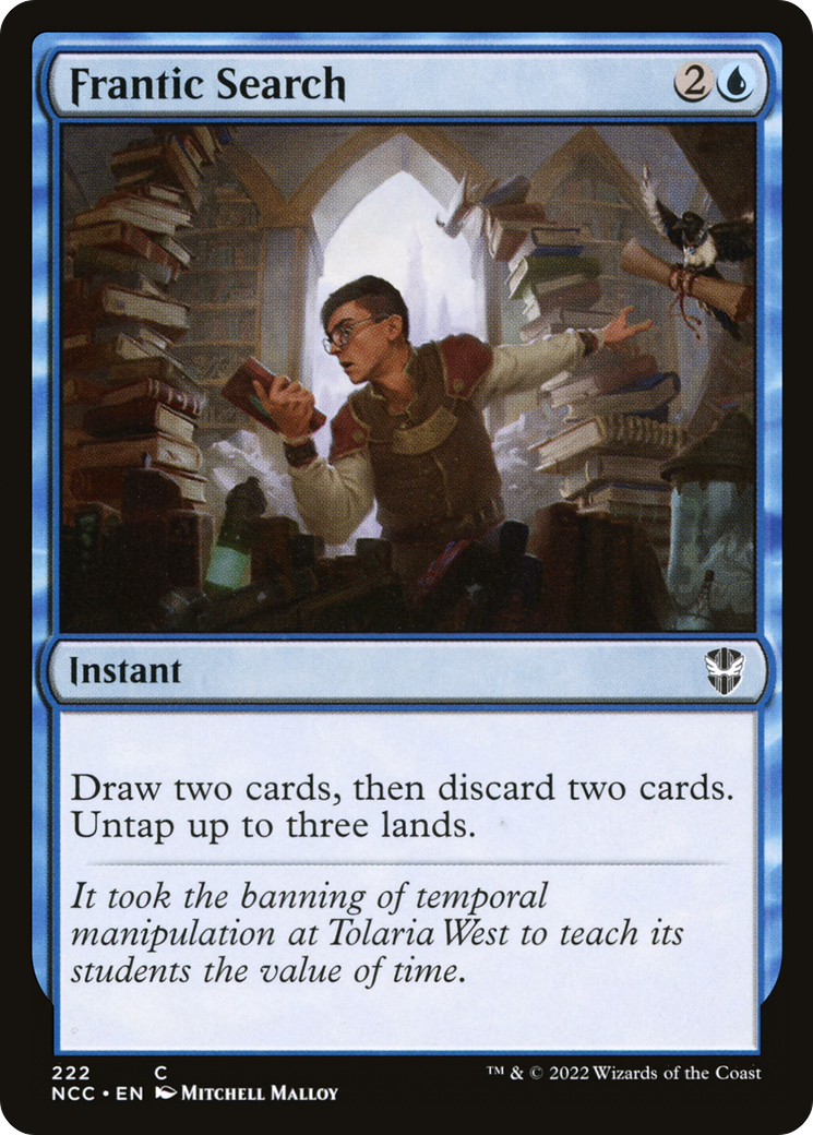 {C} Frantic Search [Streets of New Capenna Commander][NCC 222]