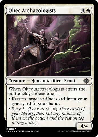 {@C} Oltec Archaeologists [The Lost Caverns of Ixalan][LCI 027]