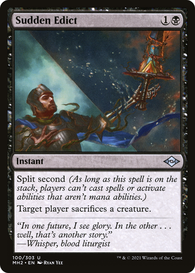 {C} Sudden Edict [Modern Horizons 2][MH2 100]