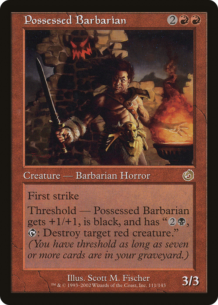 {R} Possessed Barbarian [Torment][TOR 111] - Misty Mountain Games