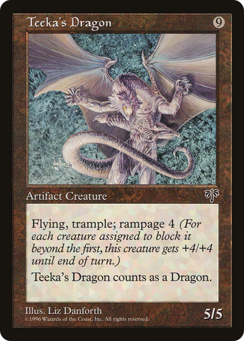 {R} Teeka's Dragon [Mirage][MIR 320]