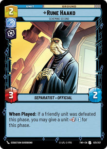 {SW-C}Rune Haako - Scheming Second (031/257) [Twilight of the Republic]
