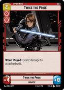 {SW-C}Twice The Pride (155/257) [Twilight of the Republic]