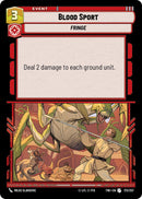 {SW-C}Blood Sport (173/257) [Twilight of the Republic]