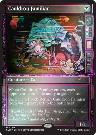{R} Cauldron Familiar (Rainbow Foil) [Secret Lair Drop Series][RBF SLD 1759]