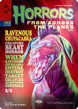 {R} Ravenous Chupacabra (1764) (Rainbow Foil) [Secret Lair Drop Series][RBF SLD 1764]