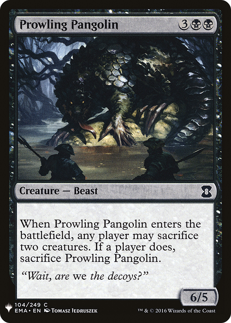{C} Prowling Pangolin [Mystery Booster][LS EMA 104]