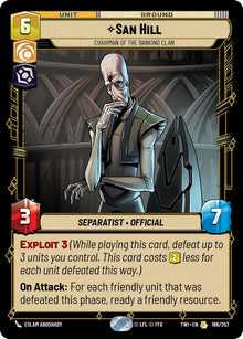 {SW-R}San Hill - Chairman of the Banking Clan (186/257) [Twilight of the Republic]