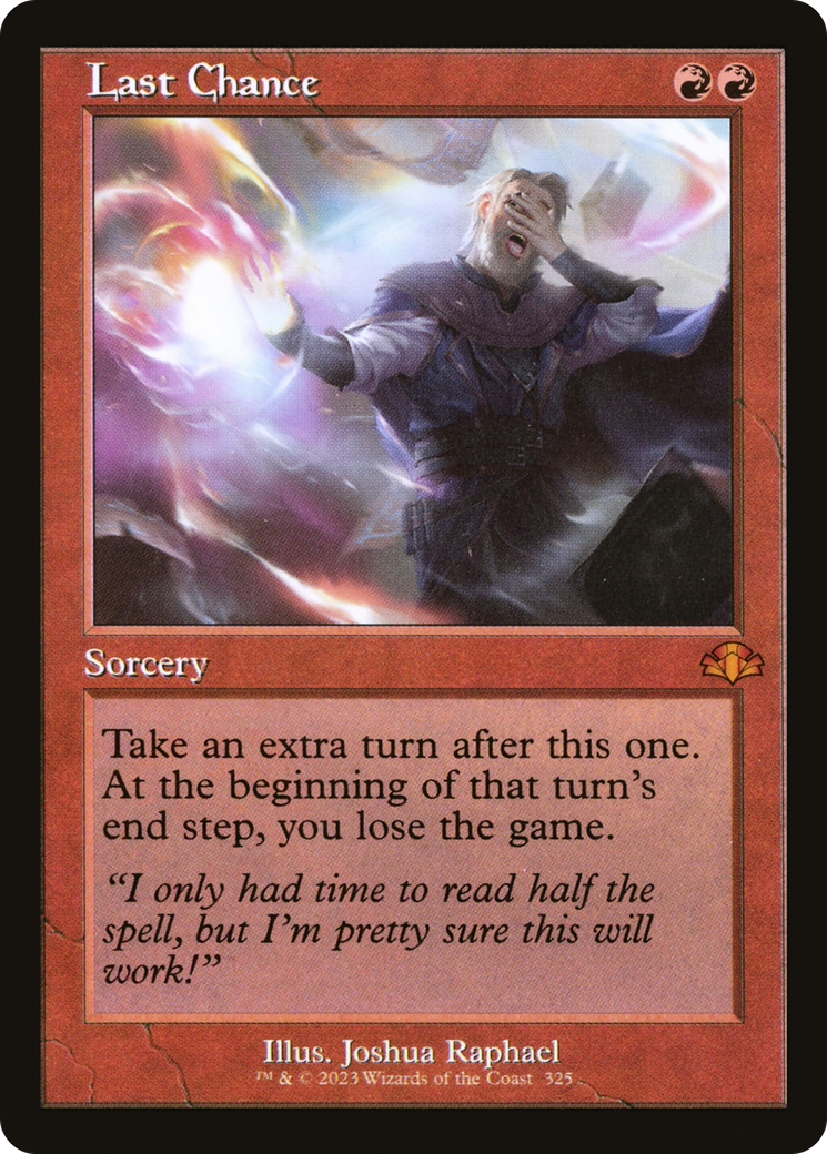 {R} Last Chance (Retro) [Dominaria Remastered][DMR 325]