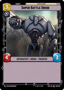 {SW-C}Super Battle Droid (230/257) [Twilight of the Republic]