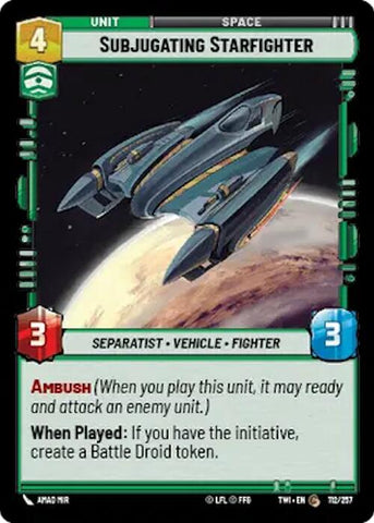 {SW-C}Subjugating Starfighter (112/257) [Twilight of the Republic]