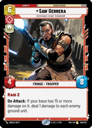 {SW-R}Saw Gerrera - Resistance is Not Terrorism (150/257) [Twilight of the Republic]