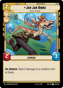 {SW-C}Jar Jar Binks - Foolish Gungan (202/257) [Twilight of the Republic]