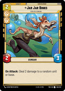 {SW-C}Jar Jar Binks - Foolish Gungan (202/257) [Twilight of the Republic]