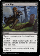 {C} Tragic Slip [Commander Masters][CMM 192]
